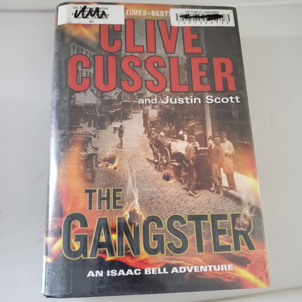 The Gangster Clive Cussler Justin Scott Isaac Bell Adventure Hardcover 2016 1st